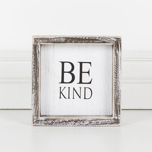 Be Kind, Framed Sign